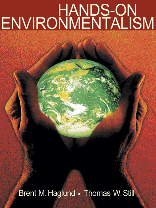 Title details for Hands-On Environmentalism by Brent M. Haglund and Thomas W. Still - Available